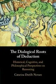 Cover: 9781108790925 | The Dialogical Roots of Deduction | Catarina Dutilh Novaes | Buch