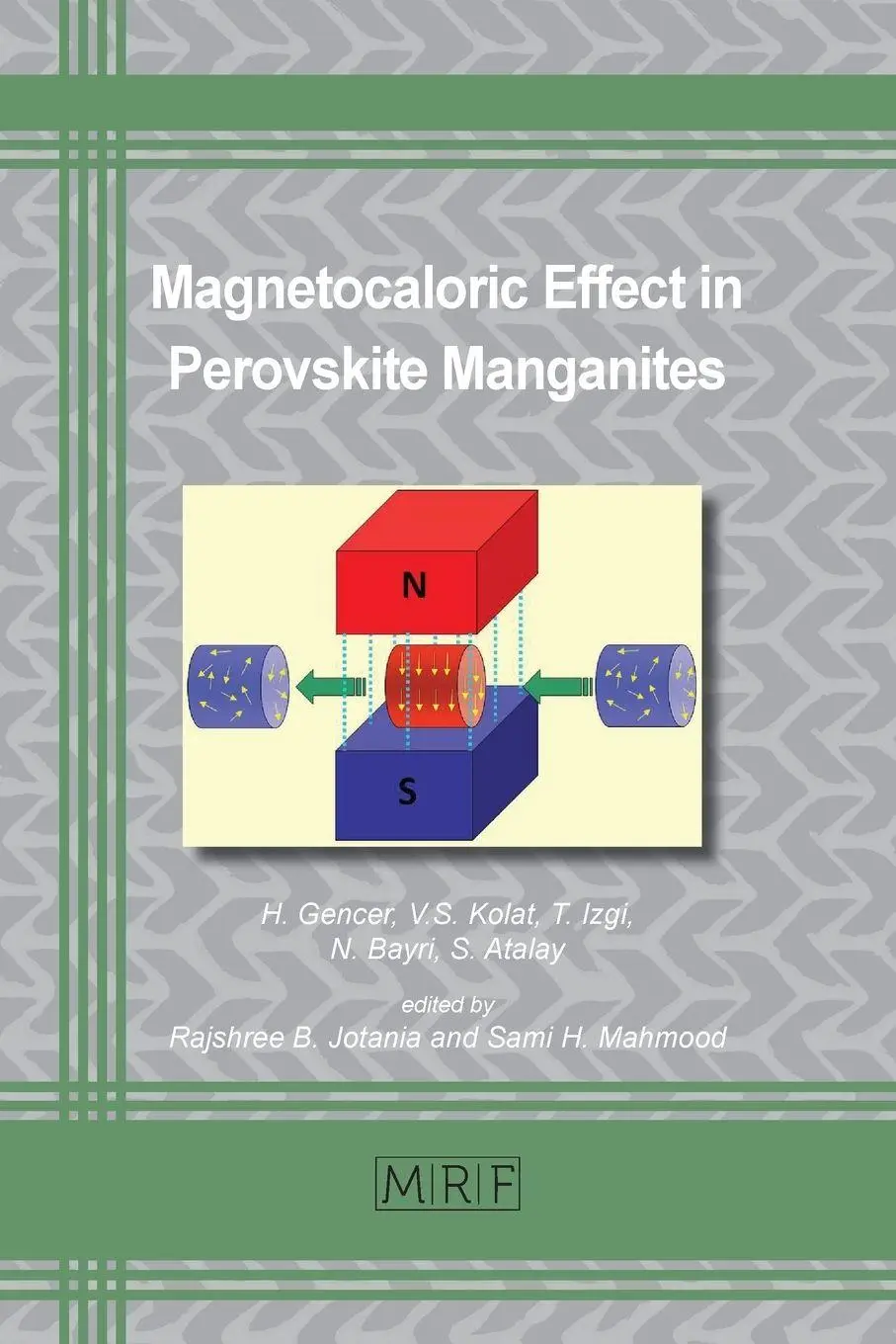 Cover: 9781644900925 | Magnetocaloric Effect in Perovskite Manganites | H. Gencer (u. a.)