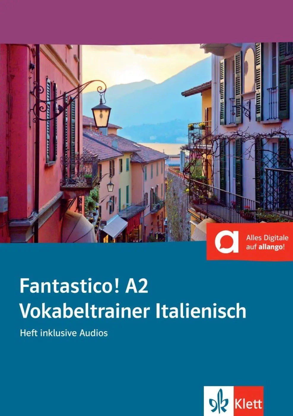 Cover: 9783125250925 | Fantastico! A2 | Italienisch für Anfänger. Heft inklusive Audios
