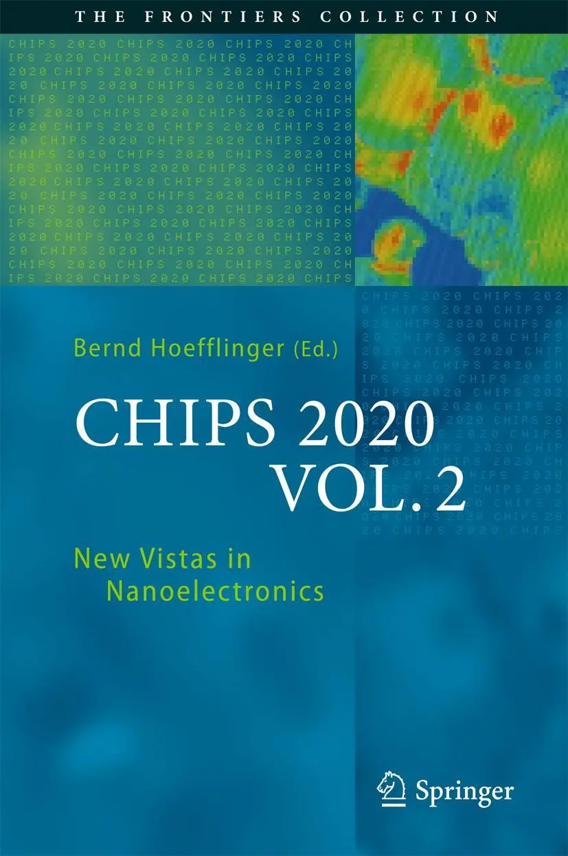 Cover: 9783319220925 | CHIPS 2020 VOL. 2 | New Vistas in Nanoelectronics | Bernd Höfflinger