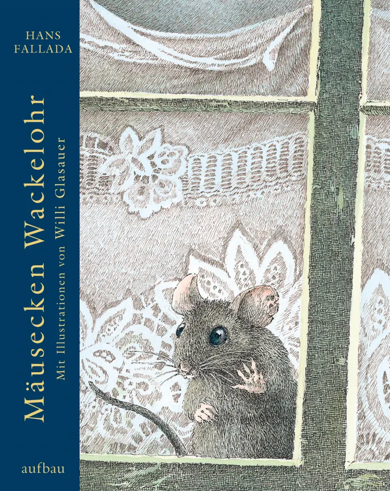 Cover: 9783351040925 | Mäusecken Wackelohr | Hans Fallada | Buch | 32 S. | Deutsch | 2008