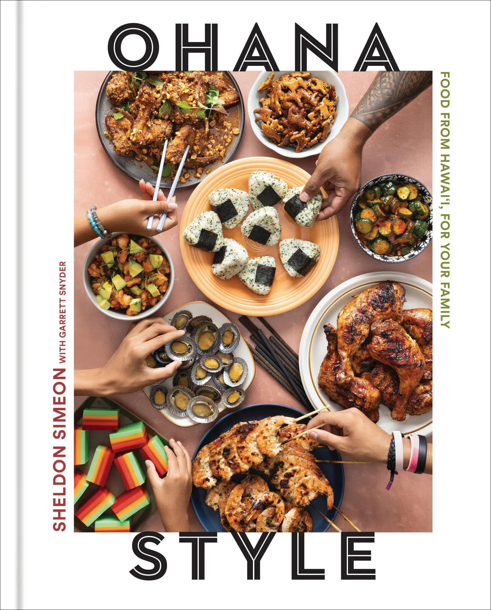 Cover: 9780593581025 | Ohana Style | Food from Hawai'i, for Your Family | Sheldon Simeon