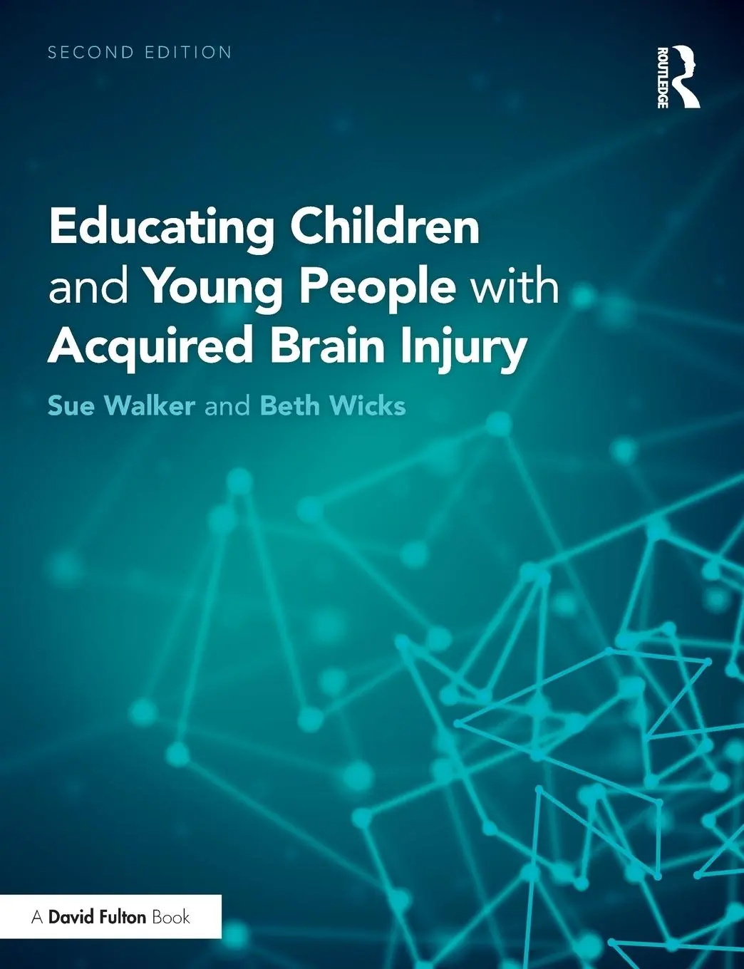 Cover: 9781138211025 | Educating Children and Young People with Acquired Brain Injury | Buch