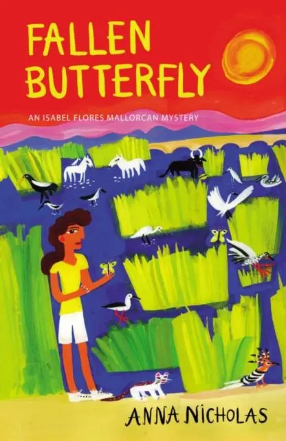 Cover: 9781838311025 | Fallen Butterfly | An Isabel Flores Mallorcan Mystery | Anna Nicholas