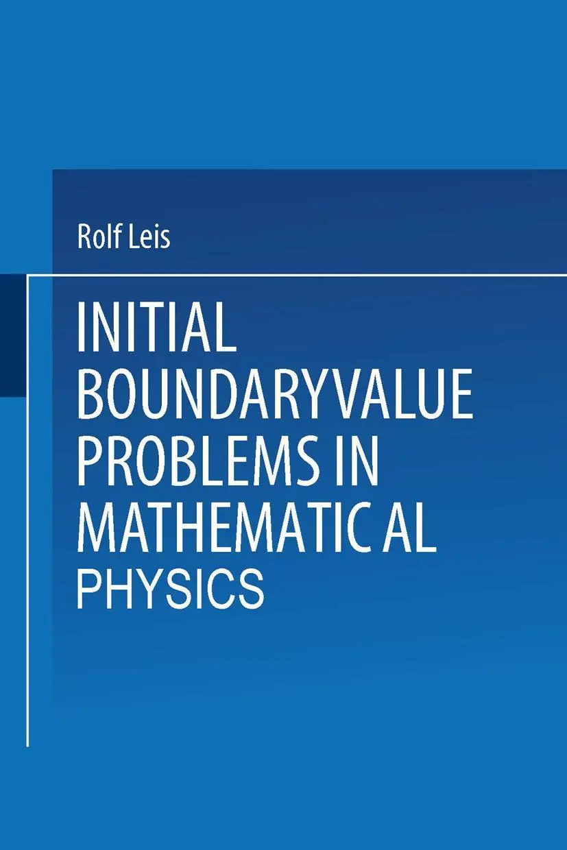 Cover: 9783519021025 | Initial Boundary Value Problems in Mathematical Physics | Rolf Leis