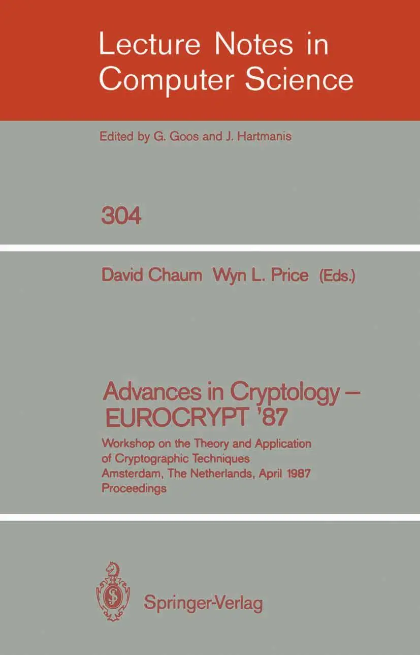 Cover: 9783540191025 | Advances in Cryptology - EUROCRYPT '87 | Wyn L. Price (u. a.) | Buch