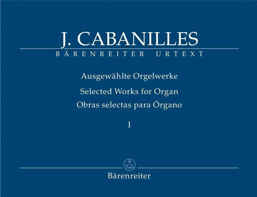 Selected Organ Works. Volume I: Tientos Ilenos