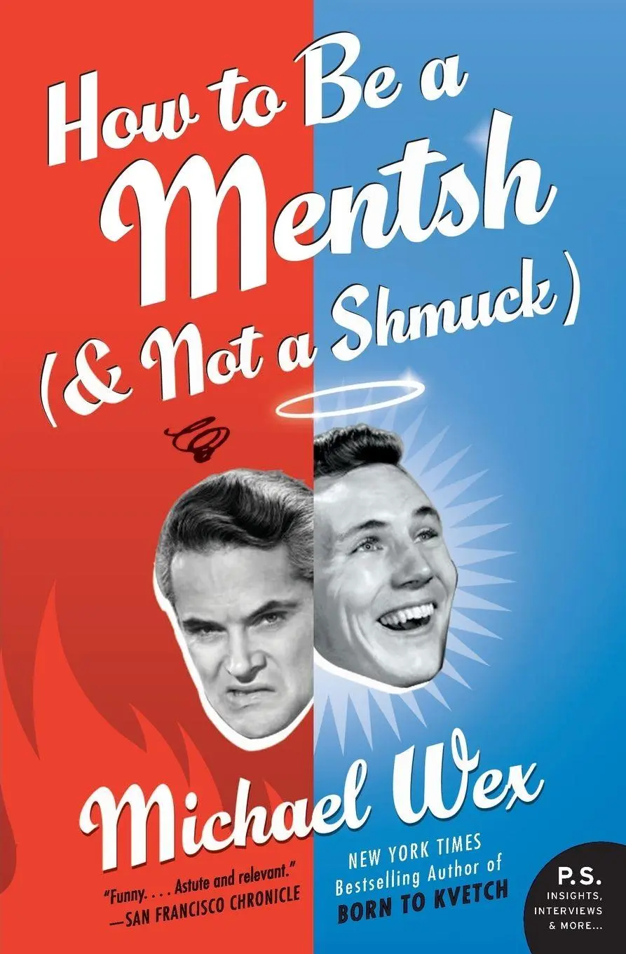 Cover: 9780061771125 | How to Be a Mentsh (and Not a Shmuck) | Michael Wex | Taschenbuch