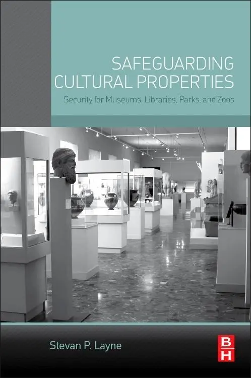 Cover: 9780124201125 | Safeguarding Cultural Properties | Stevan P Layne | Taschenbuch | 2014