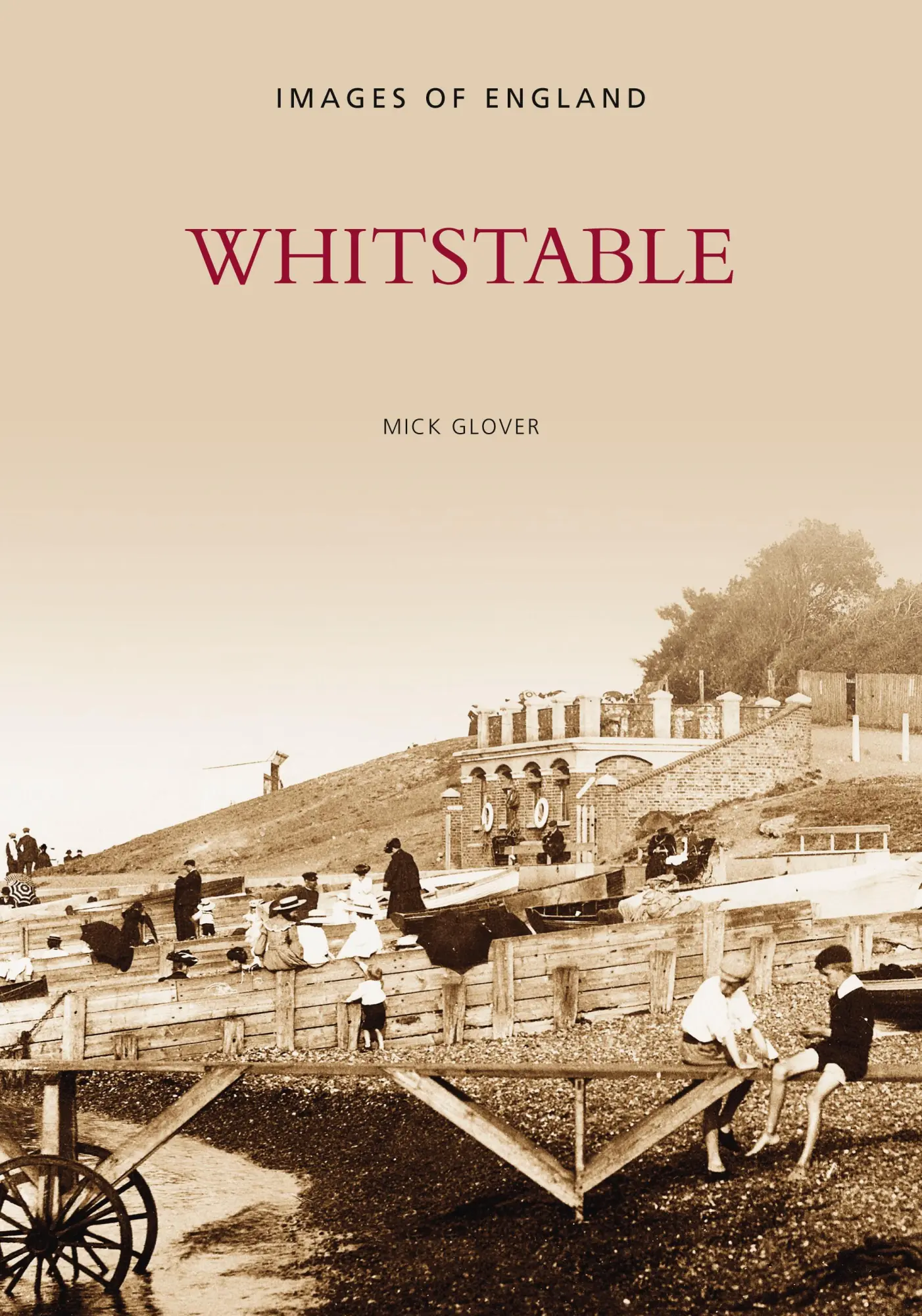 Cover: 9780752411125 | Whitstable | Mick Glover | Taschenbuch | Kartoniert / Broschiert