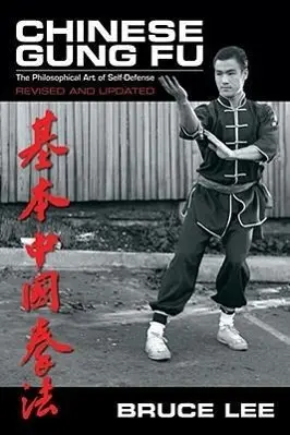 Cover: 9780897501125 | Chinese Gung Fu | The Philosophical Art of Self Defense | Bruce Lee