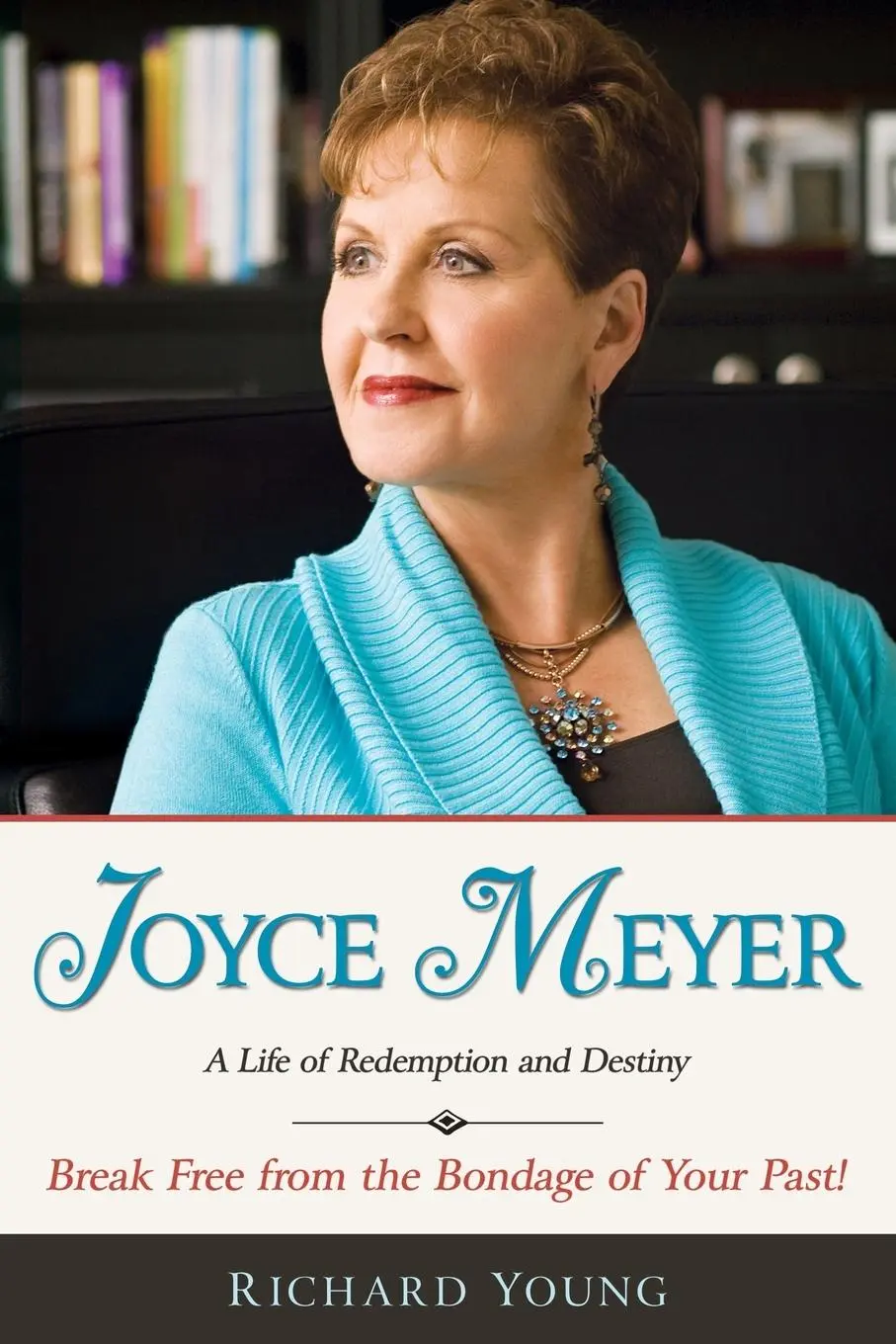 Cover: 9781603741125 | Joyce Meyer | A Life of Redemption and Destiny | Richard Young | Buch