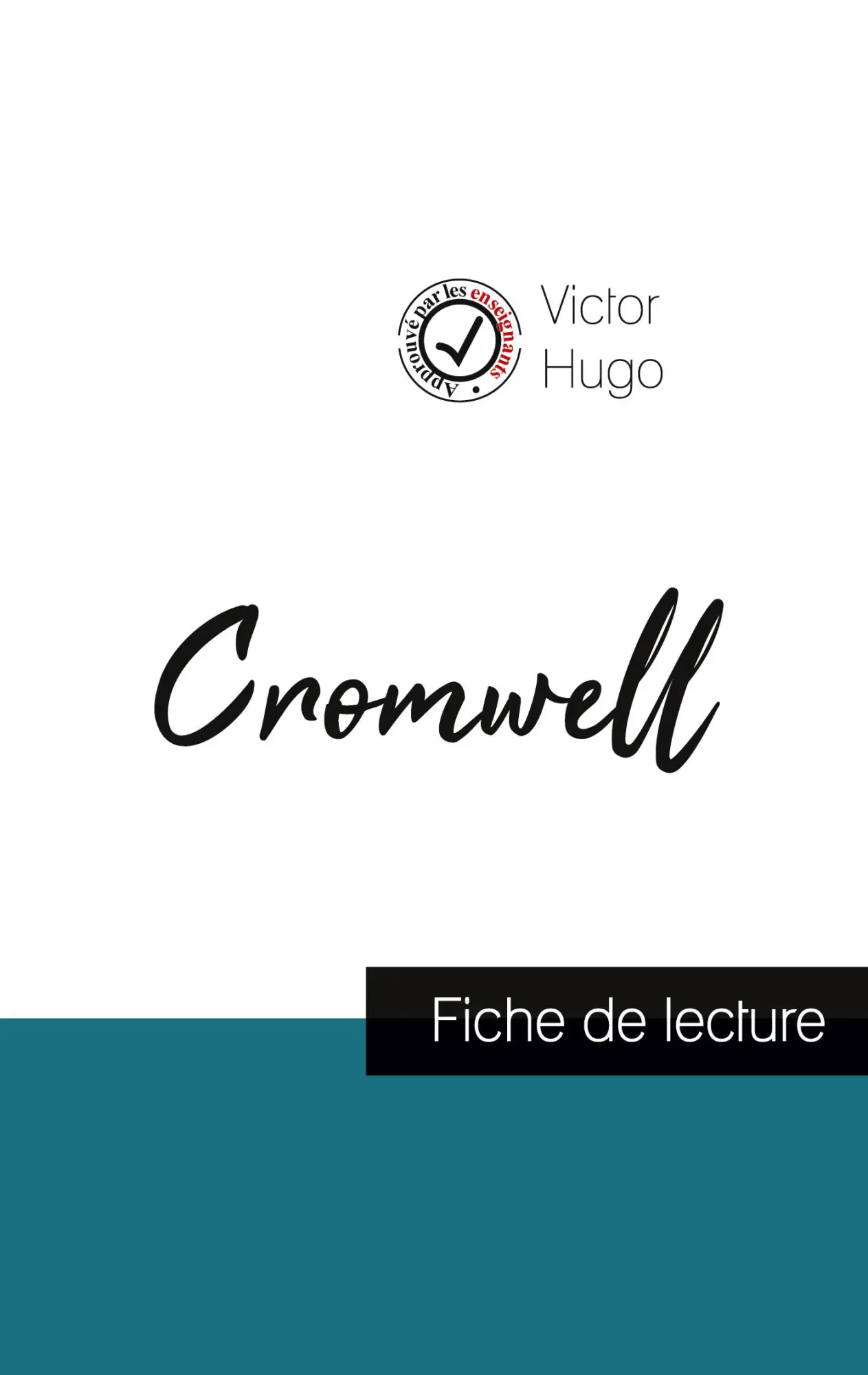 Cover: 9782759311125 | Cromwell de Victor Hugo (fiche de lecture et analyse complète de...