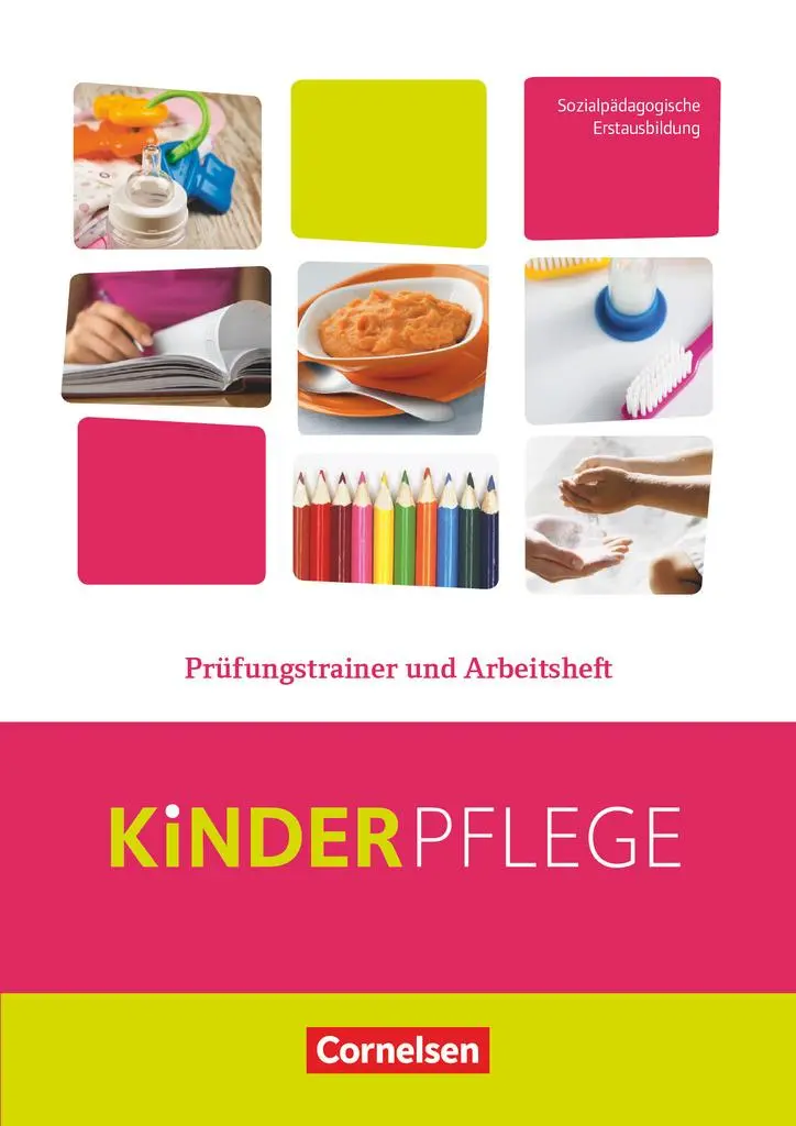 Cover: 9783064511125 | Kinderpflege: Prüfungstrainer und Arbeitsheft | Caroline Grybeck