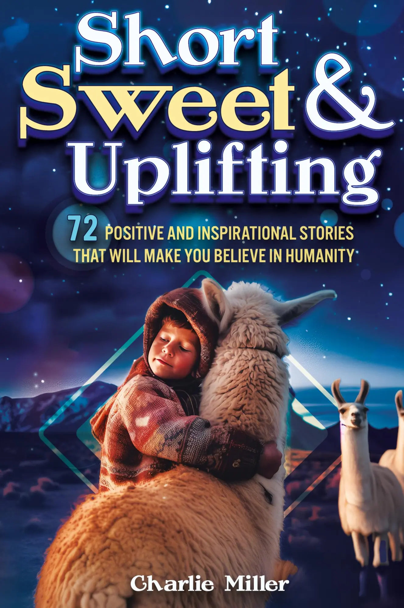 Cover: 9781648451225 | Short Sweet &amp; Uplifting | Charlie Miller | Taschenbuch | Englisch