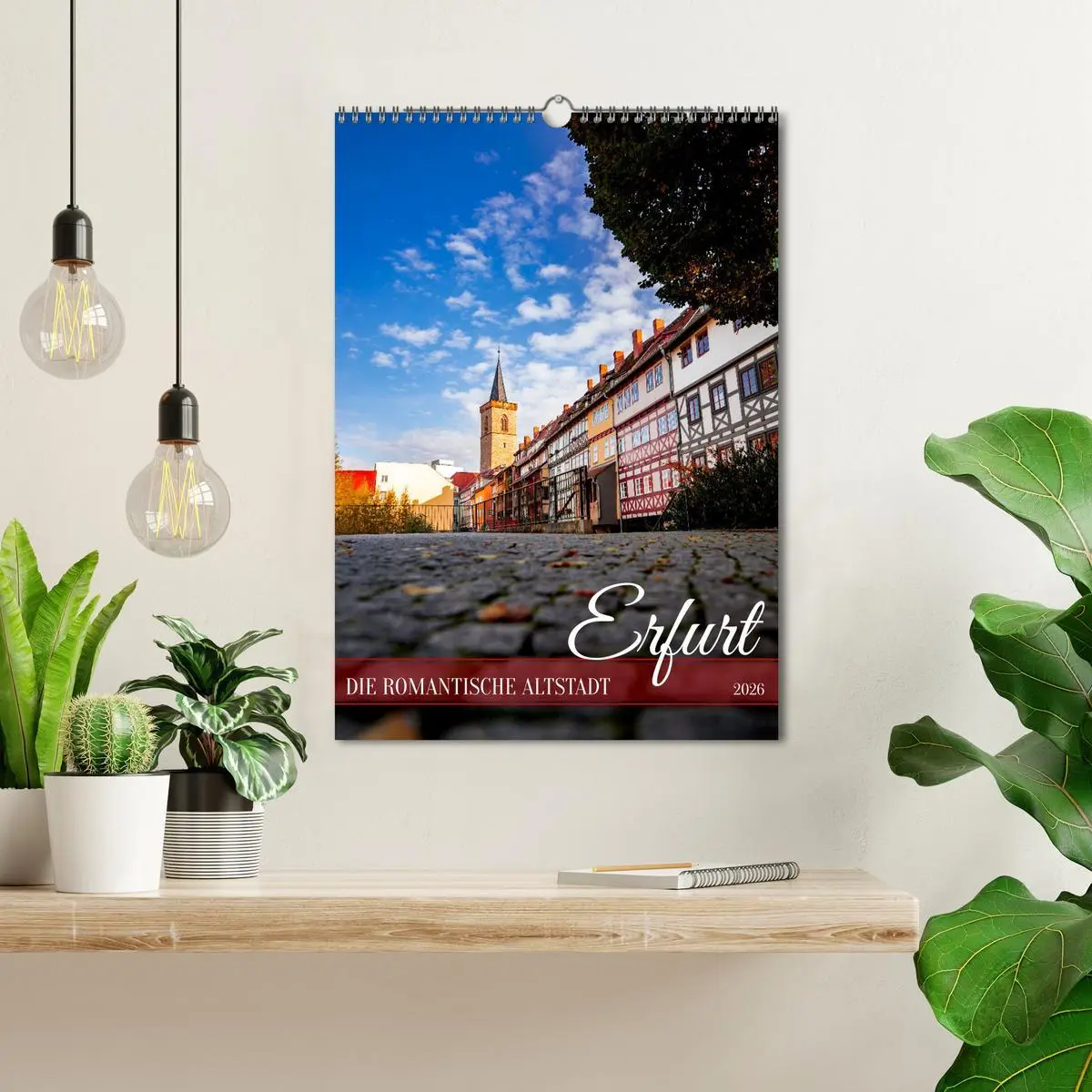 Bild: 9783516271225 | Erfurt - Die romantische Altstadt (Wandkalender 2026 DIN A3 hoch),...