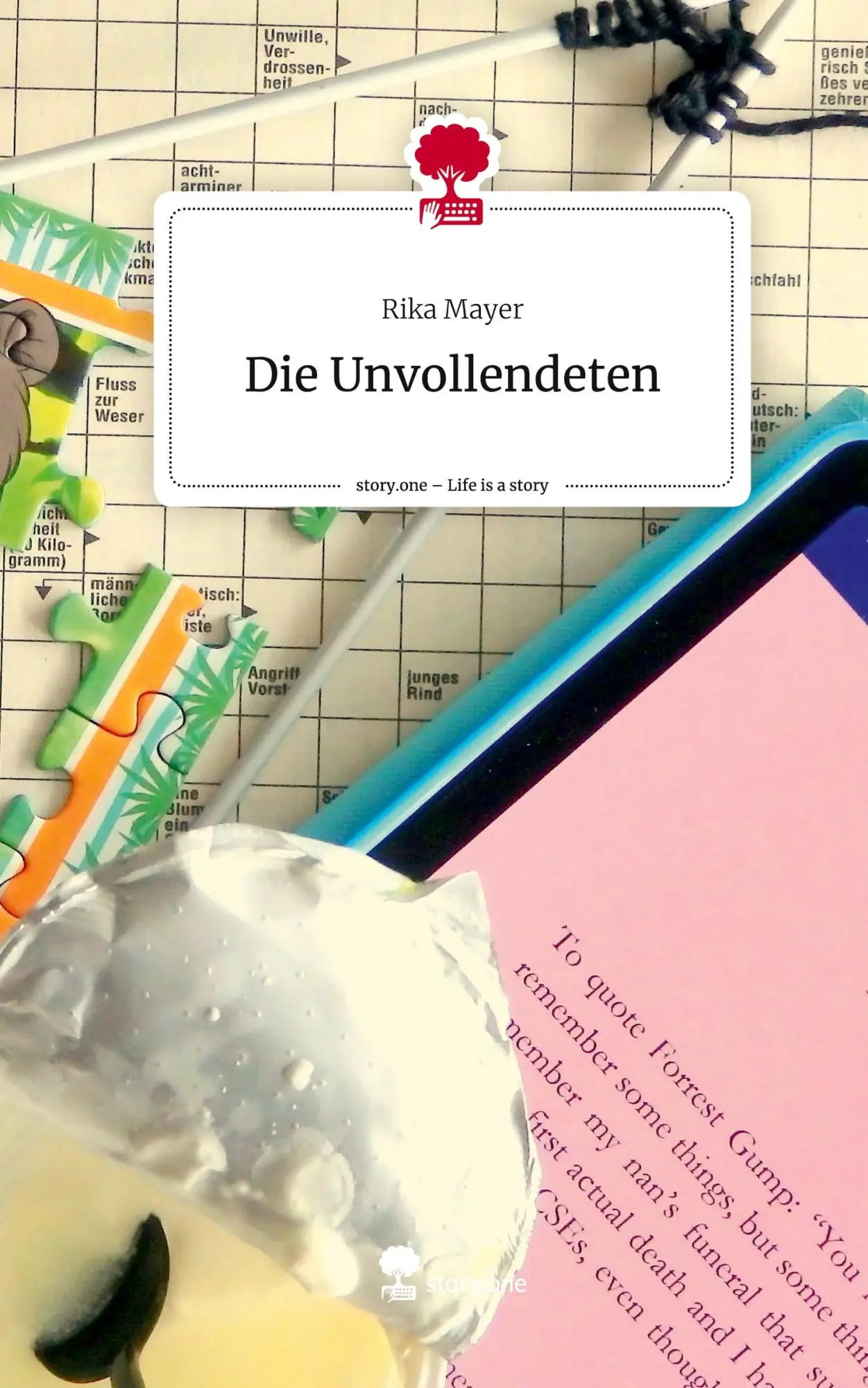Cover: 9783711511225 | Die Unvollendeten. Life is a Story - story.one | Rika Mayer | Buch