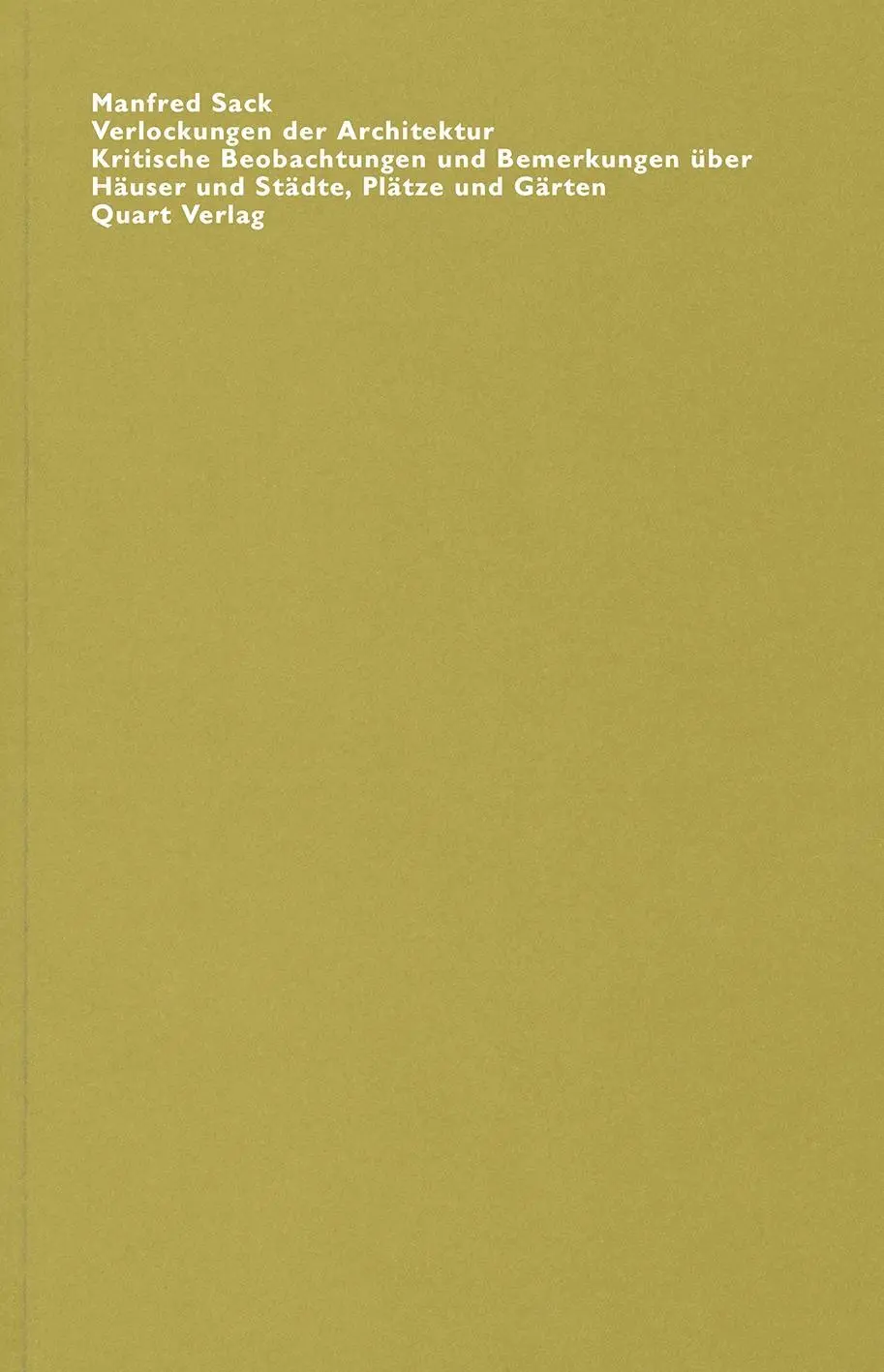 Cover: 9783907631225 | Verlockungen der Architektur | Manfred Sack | Taschenbuch | Deutsch