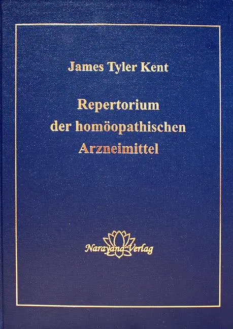 Cover: 9783939931225 | Repertorium der homöopathischen Arzneimittel | James T Kent | Buch