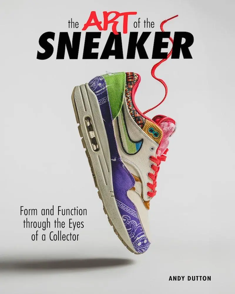 Cover: 9798893961225 | Art of the Sneaker | Form and Function Through the Lens of a Collector