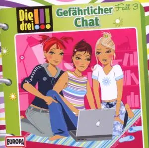 Cover: 886975081325 | Die drei !!! 003 - Gefährlicher Chat | Maja von Vogel (u. a.) | CD