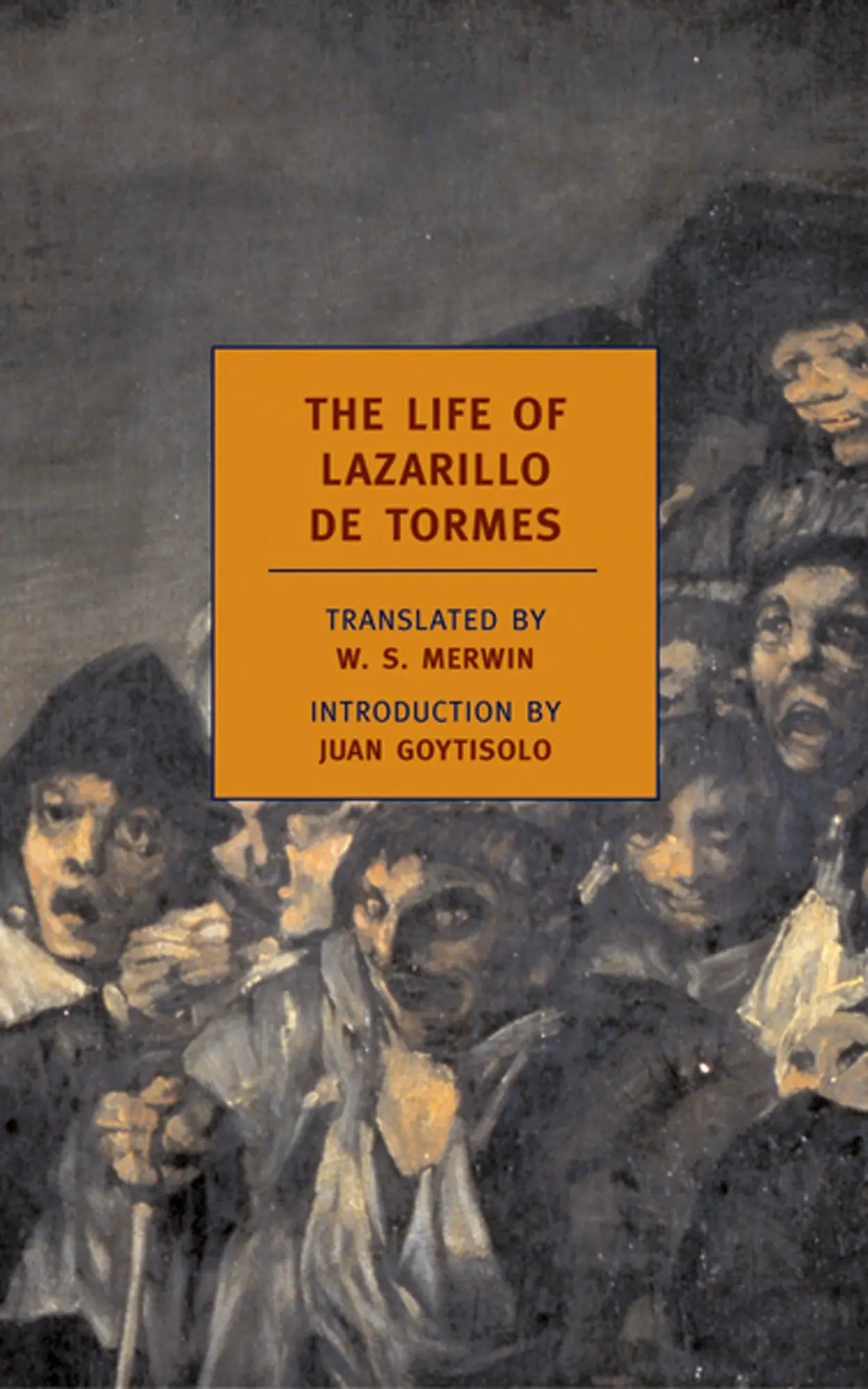 Cover: 9781590171325 | The Life of Lazarillo de Tormes | W. S. Merwin | Taschenbuch | 2004