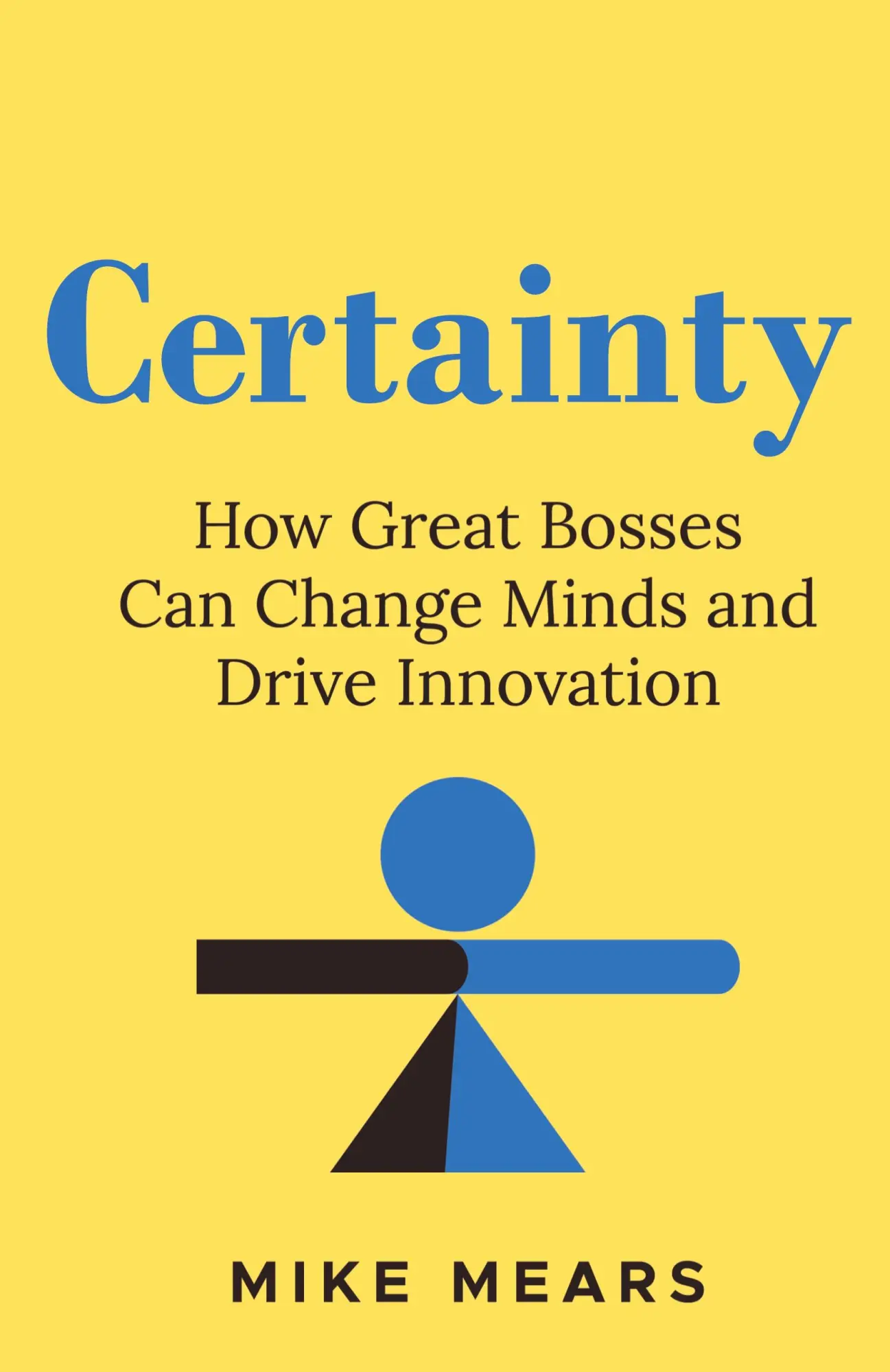 Cover: 9781639081325 | Certainty | Mike Mears | Buch | Englisch | 2025 | Fast Company Press