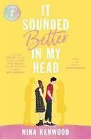 Cover: 9781911231325 | It Sounded Better In My Head | Nina Kenwood | Taschenbuch | Englisch