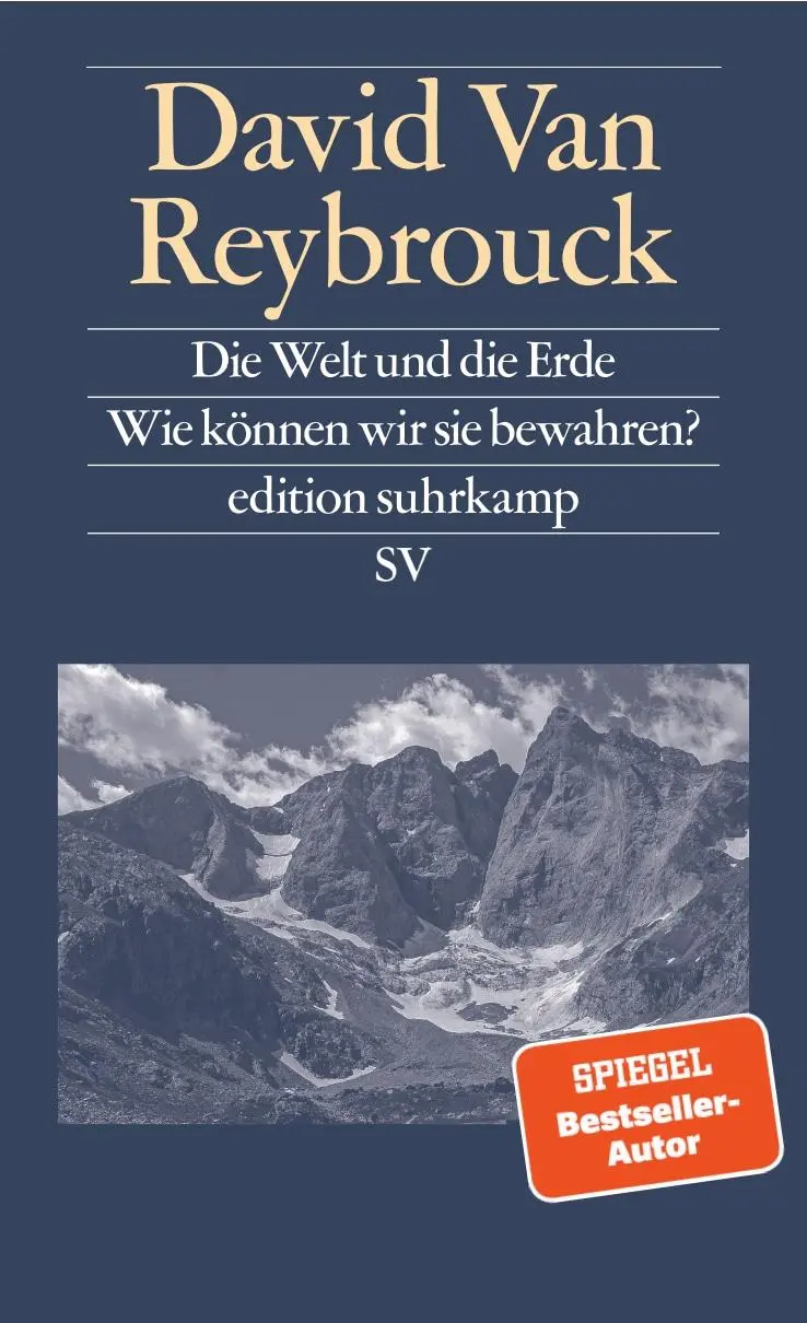 Cover: 9783518001325 | Die Welt und die Erde | David van Reybrouck | Taschenbuch | 64 S.