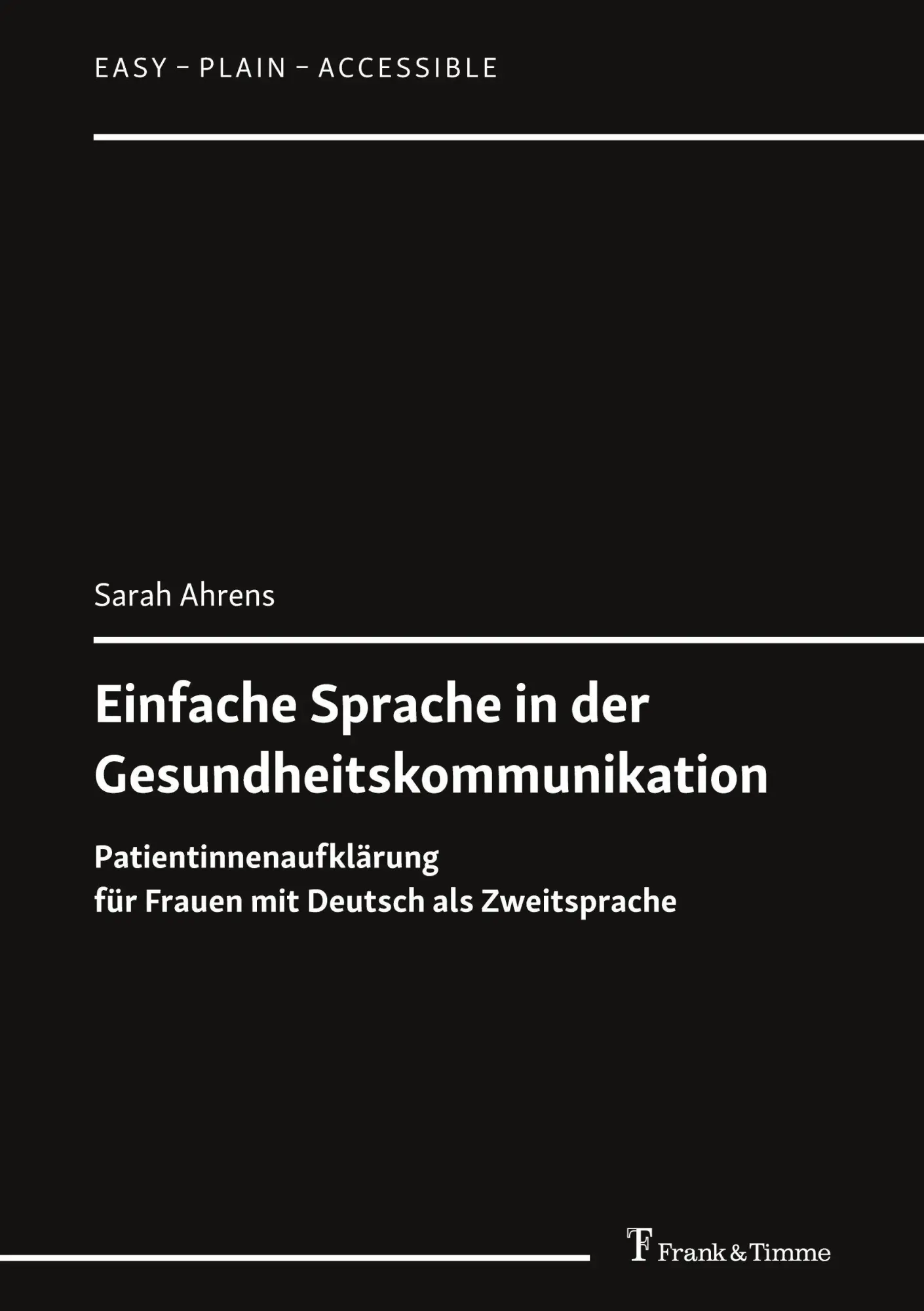 Cover: 9783732911325 | Einfache Sprache in der Gesundheitskommunikation | Sarah Ahrens | Buch