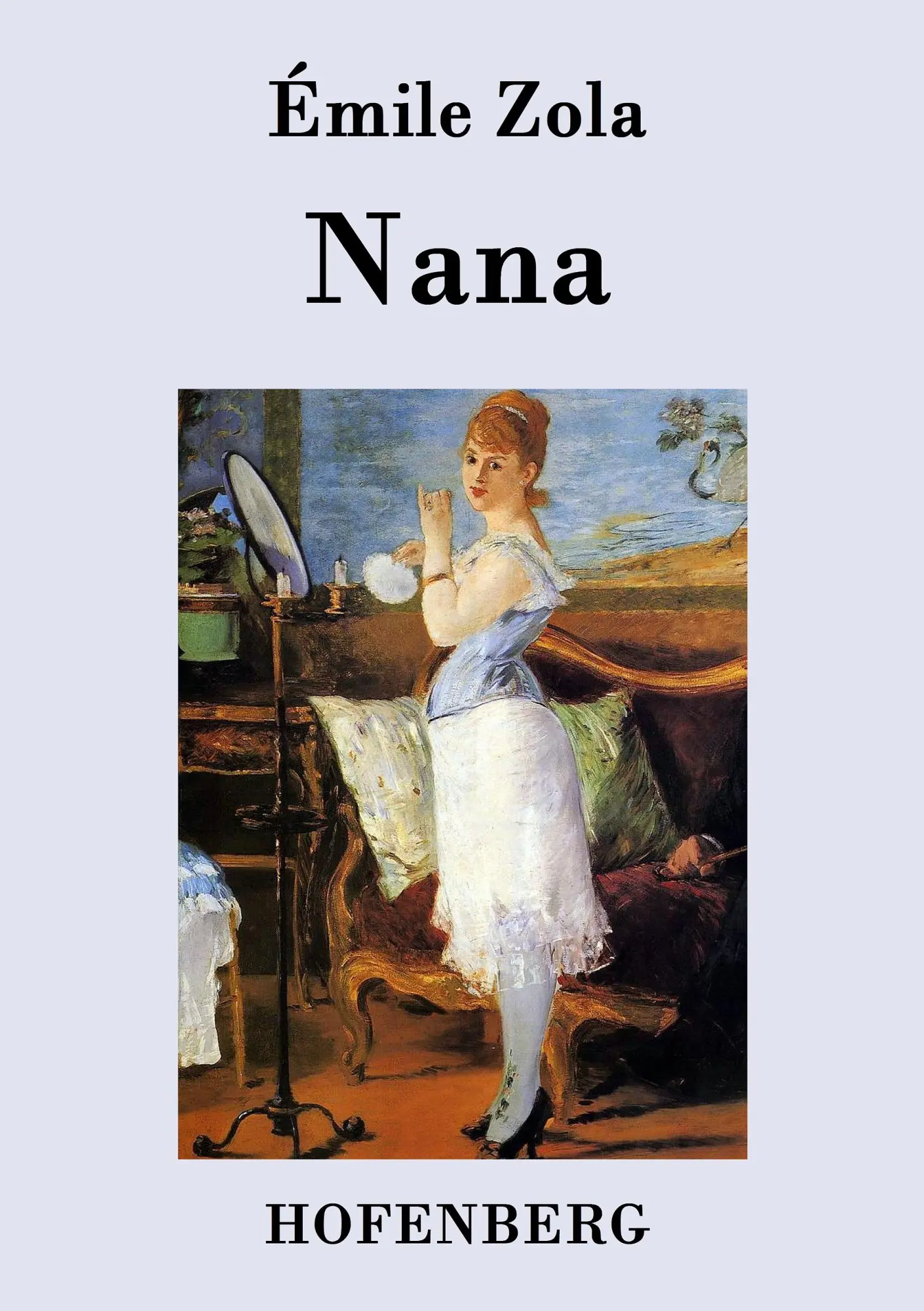 Cover: 9783843031325 | Nana | Émile Zola | Taschenbuch | 360 S. | Deutsch | 2015 | Hofenberg