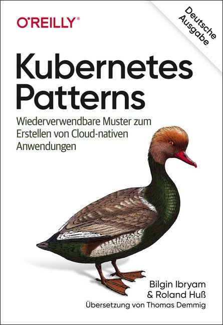 Cover: 9783960091325 | Kubernetes Patterns | Bilgin Ibryam (u. a.) | Taschenbuch | XX | 2020