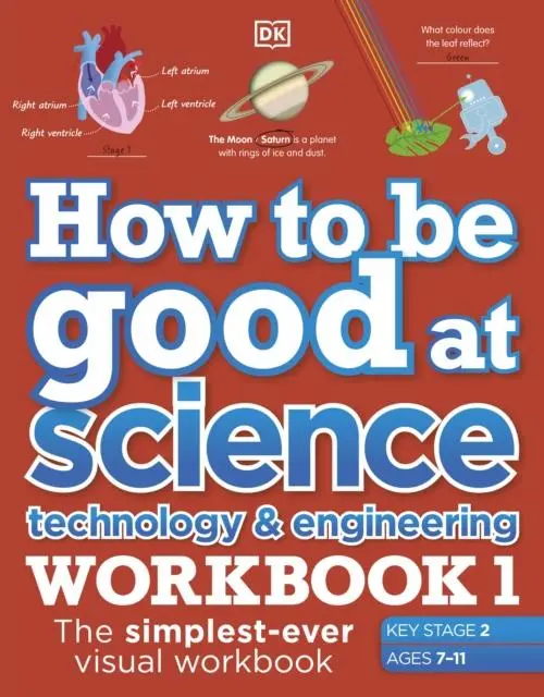 Cover: 9780241471425 | How to be Good at Science, Technology and Engineering Workbook 1,...