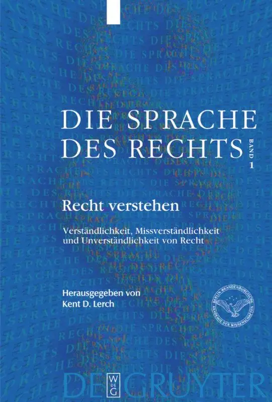 Cover: 9783110181425 | Recht verstehen | Kent D. Lerch | Buch | XIX | Deutsch | 2004