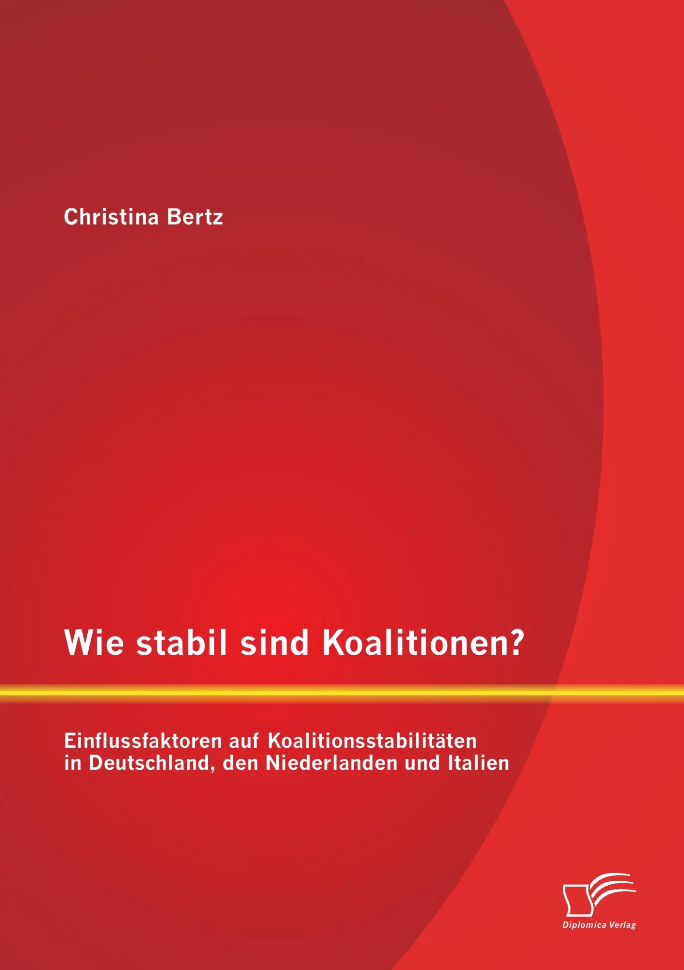 Cover: 9783842891425 | Wie stabil sind Koalitionen? Einflussfaktoren auf...