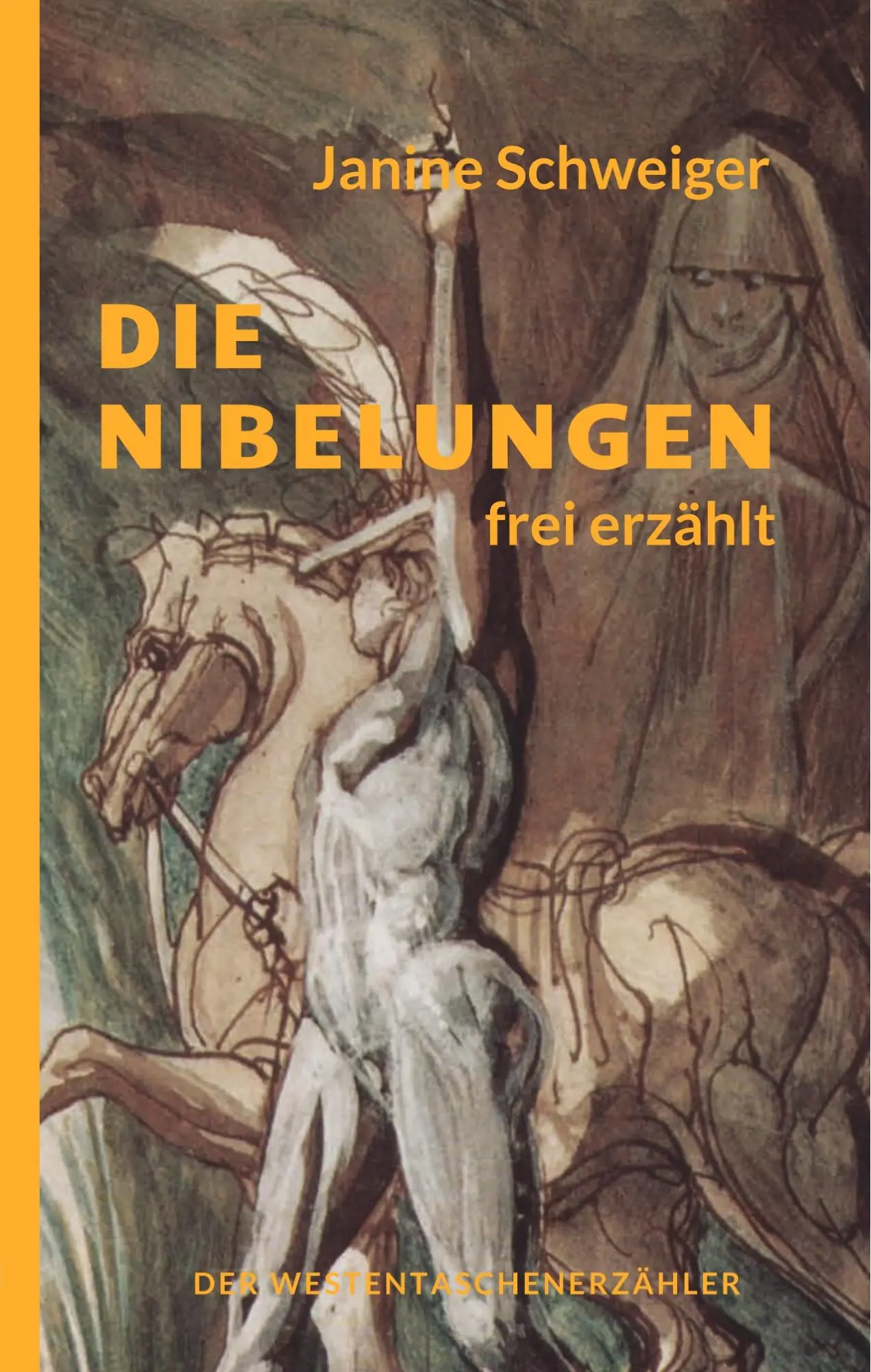 Cover: 9783947831425 | Die Nibelungen frei erzählt | Janine Schweiger | Taschenbuch | 76 S.