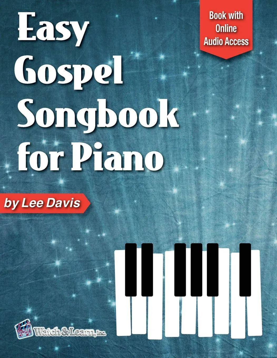 Cover: 9781940301525 | Easy Gospel Songbook for Piano Book with Online Audio Access | Davis