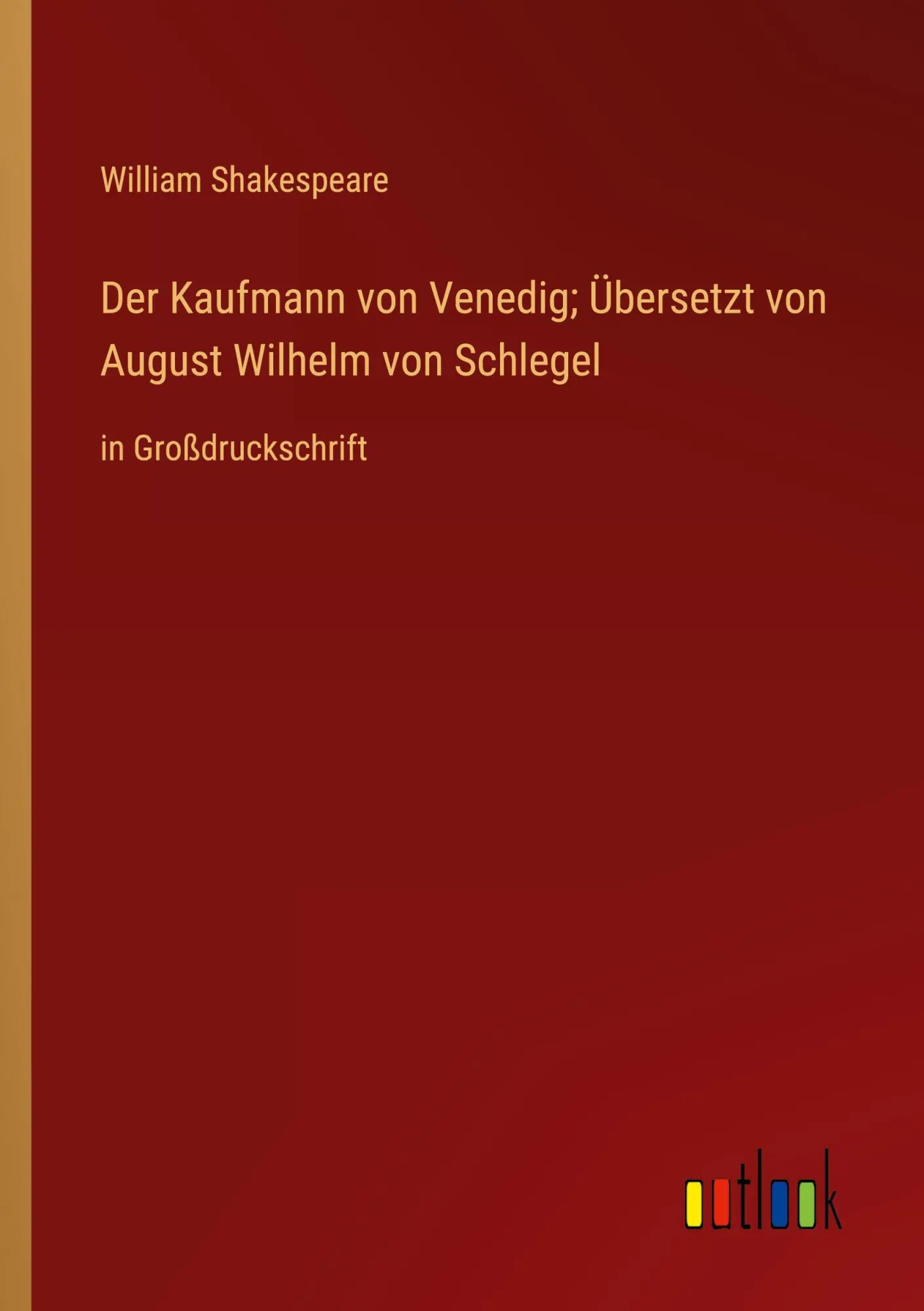 Cover: 9783368361525 | Der Kaufmann von Venedig; Übersetzt von August Wilhelm von Schlegel