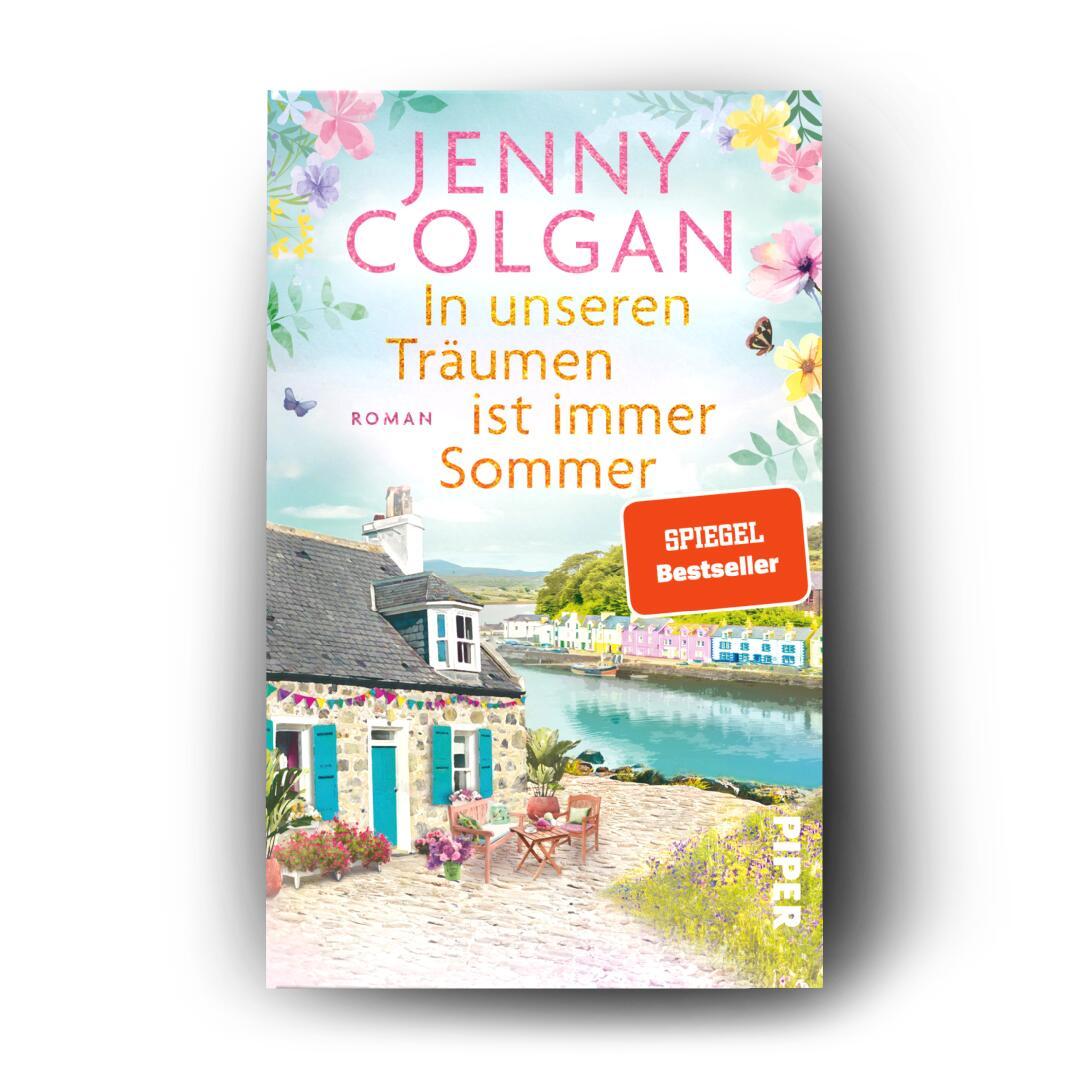Bild: 9783492321525 | In unseren Träumen ist immer Sommer | Jenny Colgan | Taschenbuch