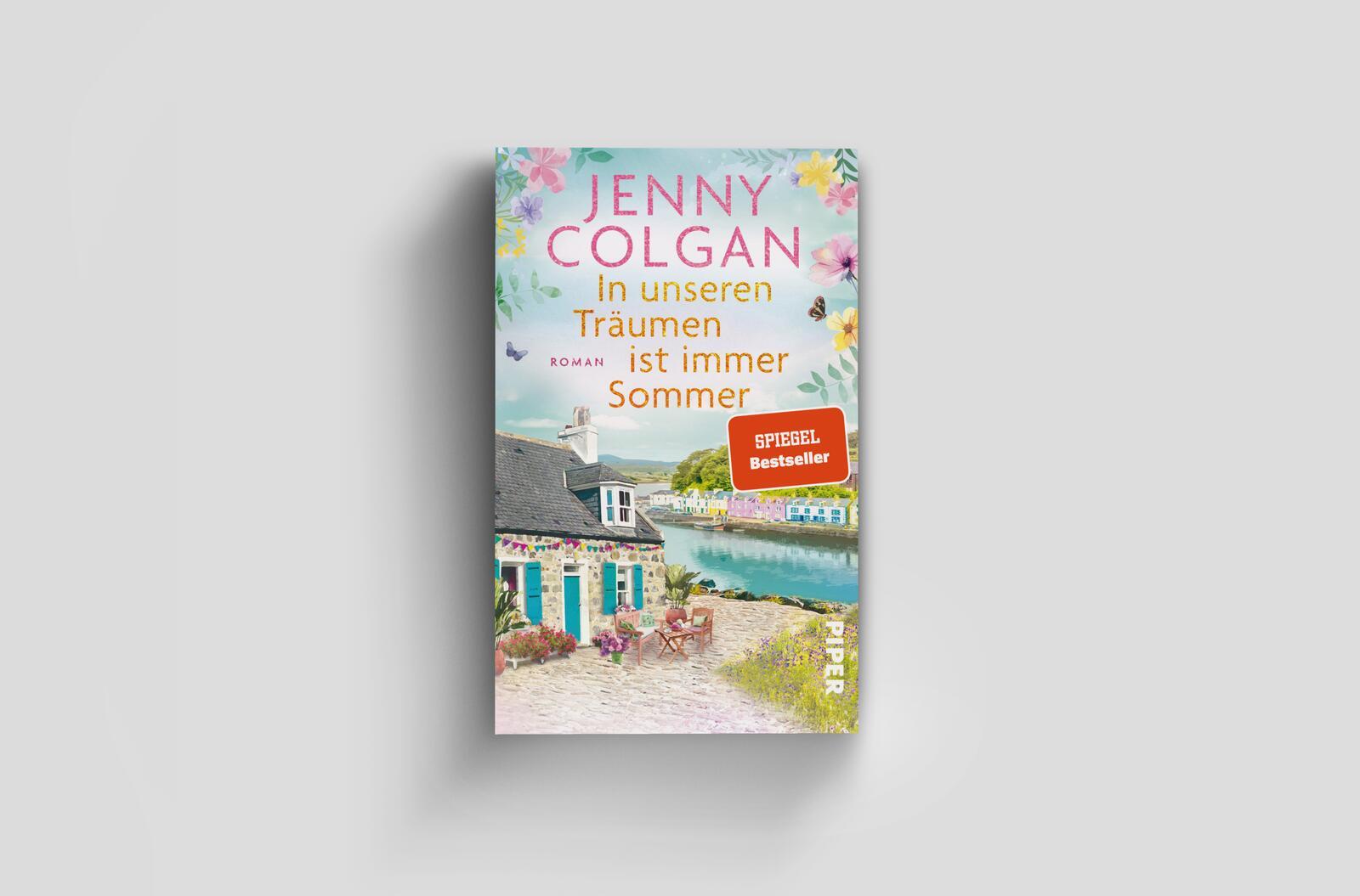 Bild: 9783492321525 | In unseren Träumen ist immer Sommer | Jenny Colgan | Taschenbuch