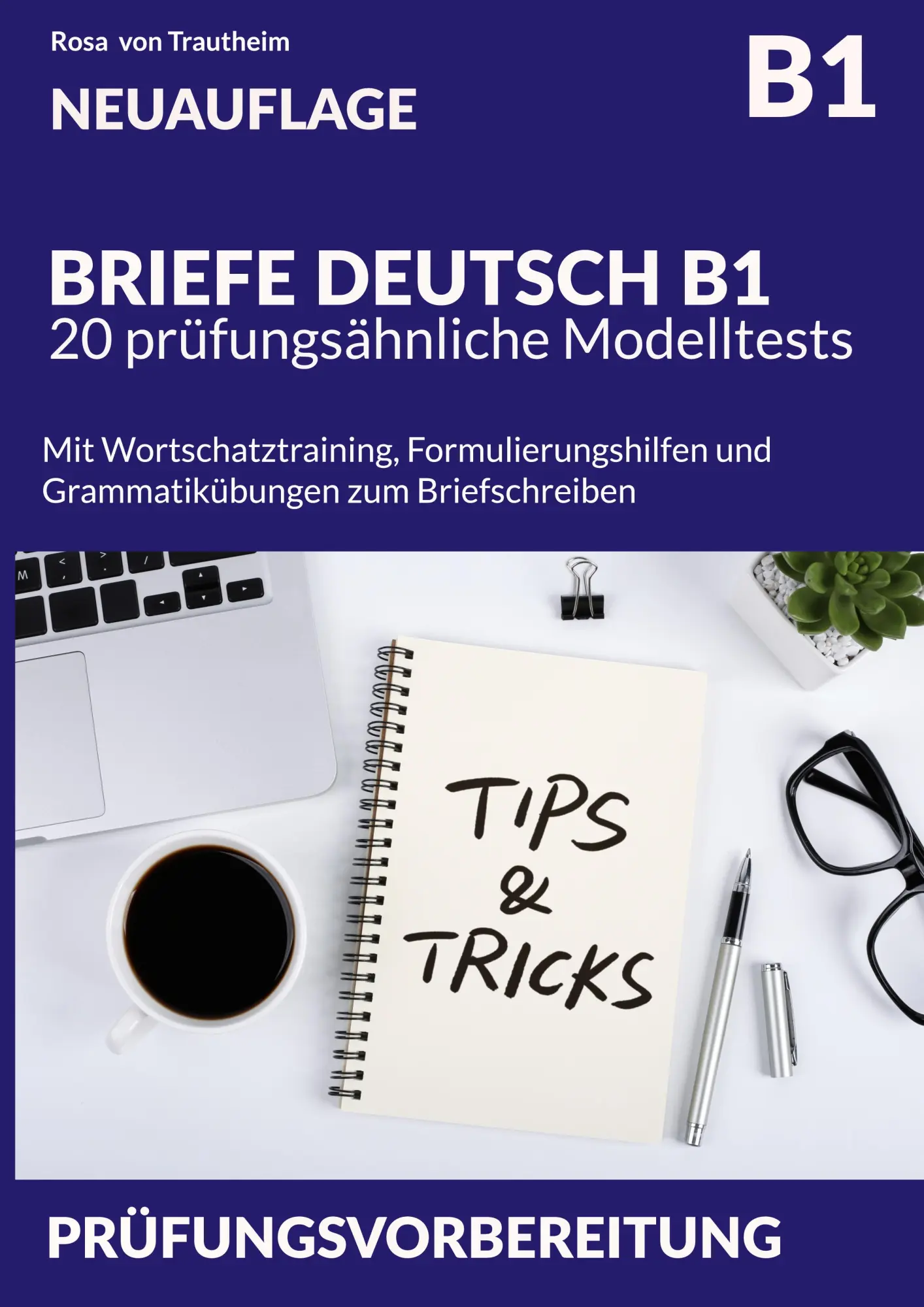 Cover: 9783695131525 | BRIEFE DEUTSCH B1 * 20 prüfungsähnliche Modelltests | Trautheim | Buch