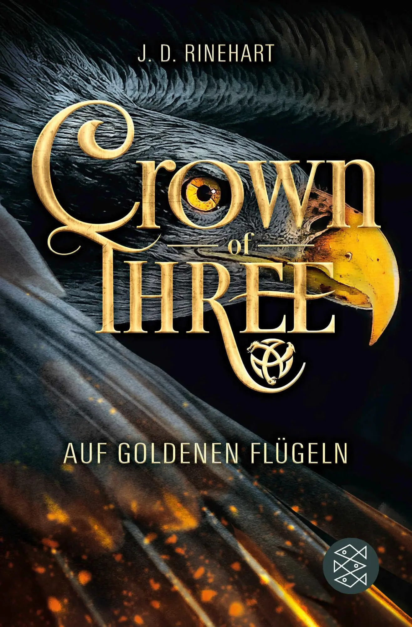 Cover: 9783733501525 | Crown of Three - Auf goldenen Flügeln (Bd. 1) | J. D. Rinehart | Buch