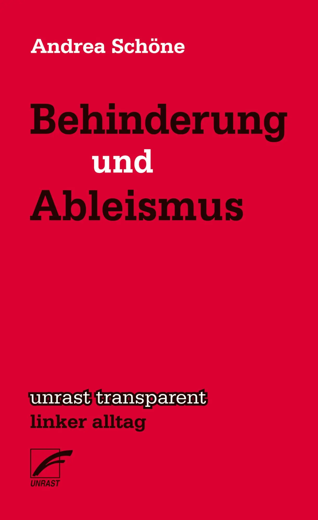 Cover: 9783897711525 | Behinderung &amp; Ableismus | Andrea Schöne | Taschenbuch | 88 S. | 2023