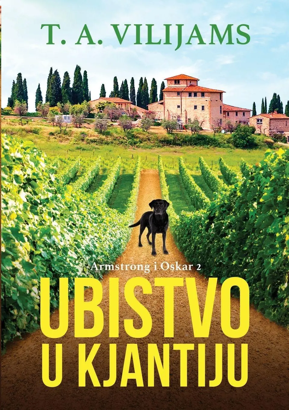 Cover: 9788661421525 | Ubistvo u Kjantiju (Armstrong i Oskar 2) | T. A. Vilijams | Buch | ?