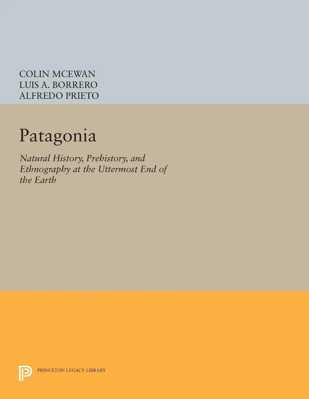 Cover: 9780691601625 | Patagonia | Colin Mcewan (u. a.) | Taschenbuch | Englisch | 2014