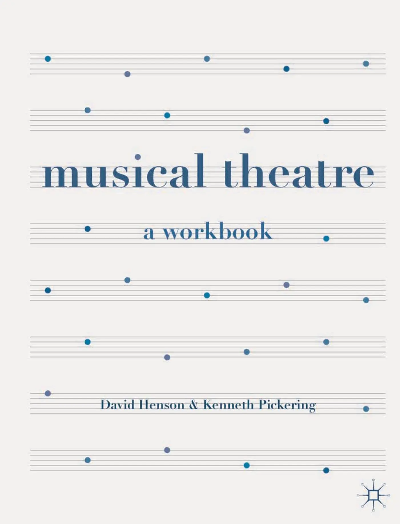 Cover: 9781137331625 | Musical Theatre | A Workbook | David Henson (u. a.) | Taschenbuch
