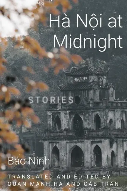 Cover: 9781682831625 | Hanoi at Midnight | Stories | Bao Ninh | Buch | Gebunden | Englisch