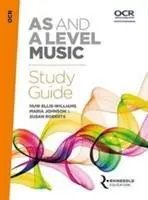 Cover: 9781785581625 | OCR AS And A Level Music Study Guide | Huw Ellis-Williams (u. a.)