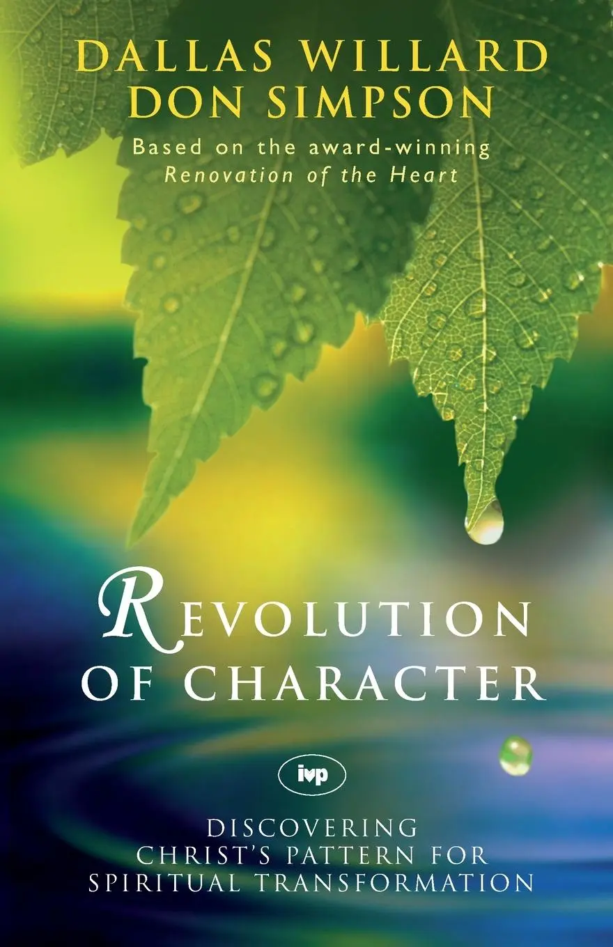 Cover: 9781844741625 | Revolution of character | Dallas Willard | Taschenbuch | Englisch