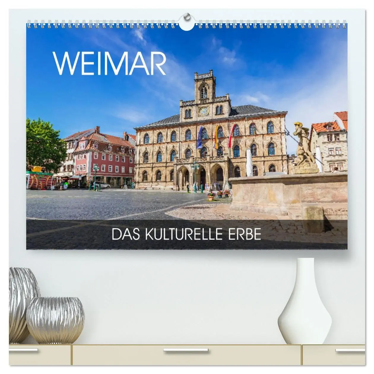 Cover: 9783457691625 | Weimar - das kulturelle Erbe (hochwertiger Premium Wandkalender...